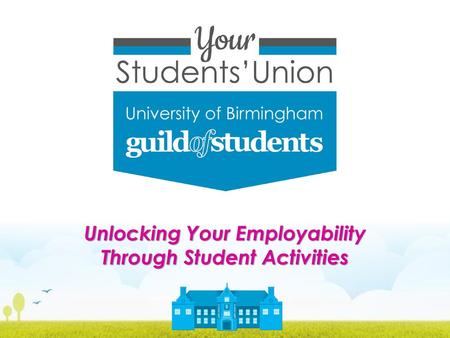 Unlocking Your Employability Through Student Activities