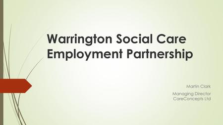 Warrington Social Care Employment Partnership