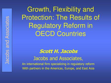 Scott H. Jacobs Jacobs and Associates,