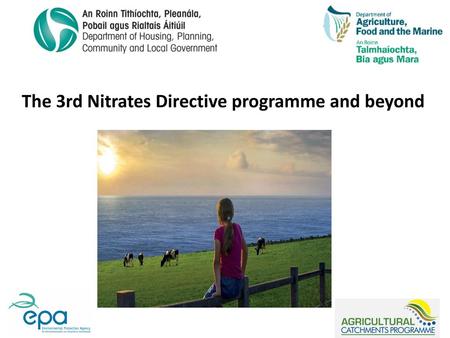 The 3rd Nitrates Directive programme and beyond