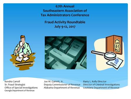 67th Annual Southeastern Association of Tax Administrators Conference