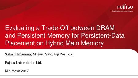 Persistent Memory (PM)