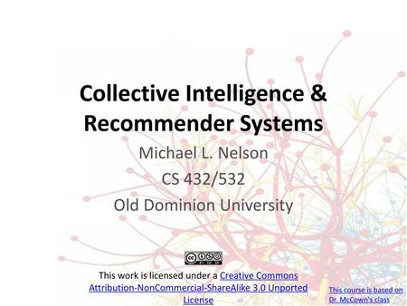 Collective Intelligence & Recommender Systems