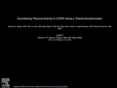 Quantitating Physical Activity in COPD Using a Triaxial Accelerometer