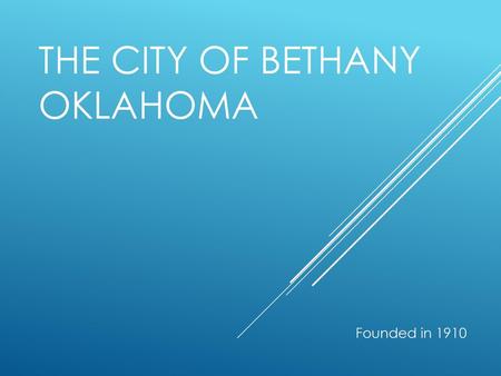 The City of Bethany Oklahoma