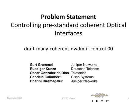 Problem Statement Controlling pre-standard coherent Optical Interfaces