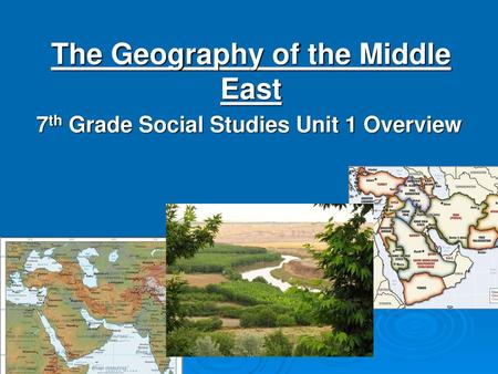 The Geography of the Middle East