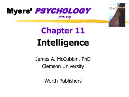 Myers’ PSYCHOLOGY (5th Ed)