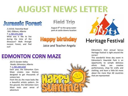 AUGUST NEWS LETTER Jurassic Forest Field Trip Happy birthday