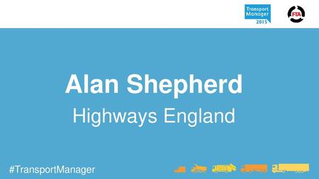 Alan Shepherd Highways England.