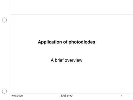 Application of photodiodes