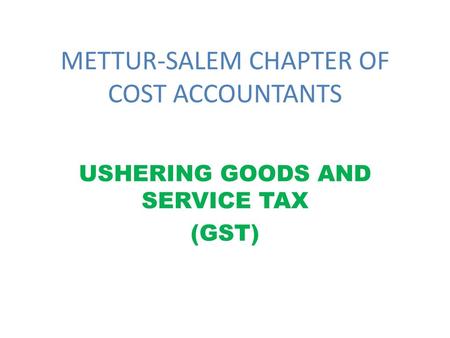 METTUR-SALEM CHAPTER OF COST ACCOUNTANTS