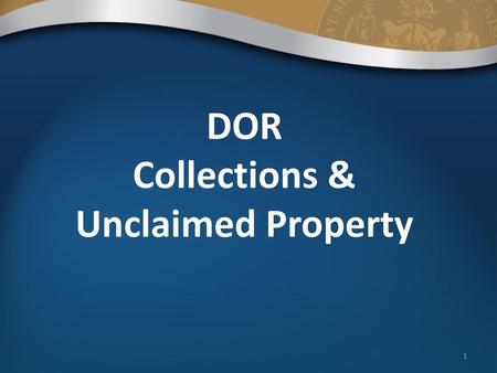 DOR Collections & Unclaimed Property