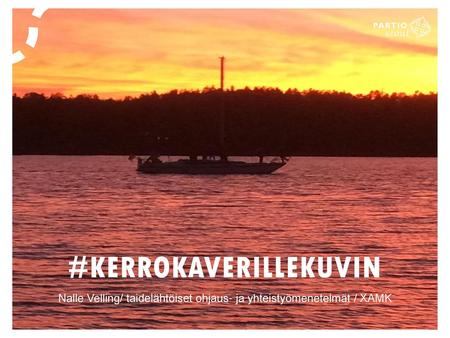 #KERROKAVERILLEKUVIN