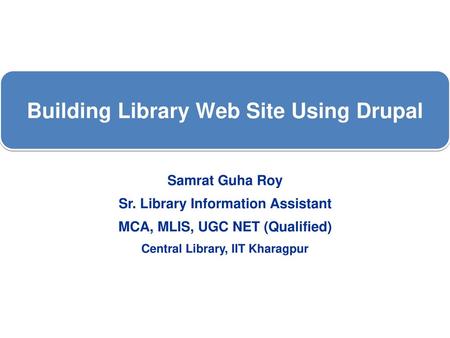 Building Library Web Site Using Drupal