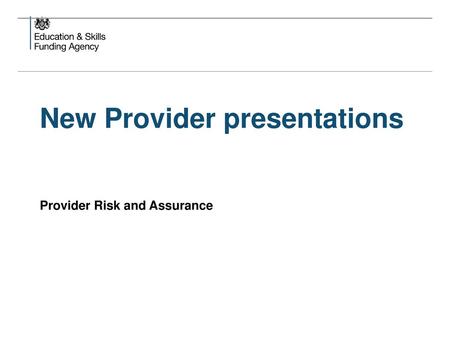 New Provider presentations