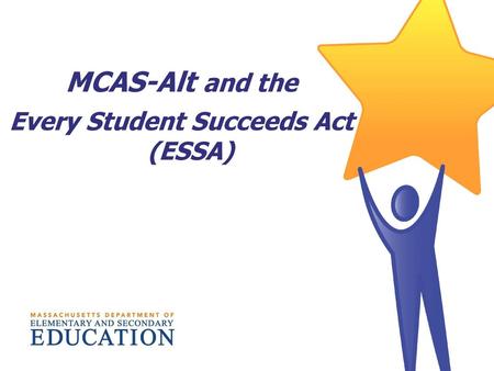 Every Student Succeeds Act (ESSA)