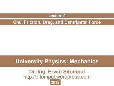 University Physics: Mechanics