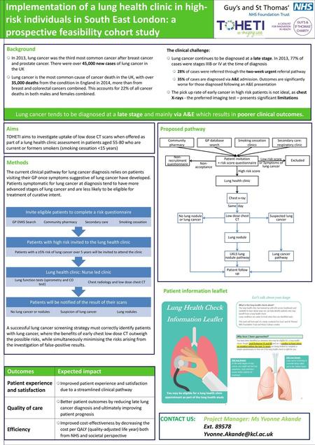 Implementation of a lung health clinic in high-risk individuals in South East London: a prospective feasibility cohort study Background In 2013, lung cancer.