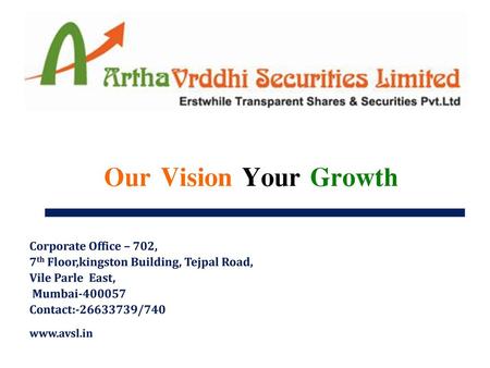 Our Vision Your Growth Corporate Office – 702,