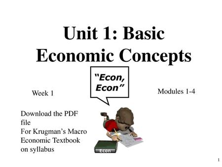 Unit 1: Basic Economic Concepts