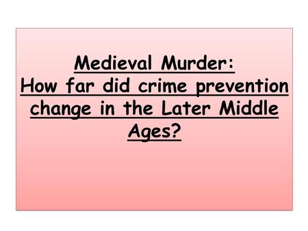 Murder! Listen to this true story. It happened in Norfolk in the early 1300s. What you think happened next? Below you can see the ways in which Roger Ryet.