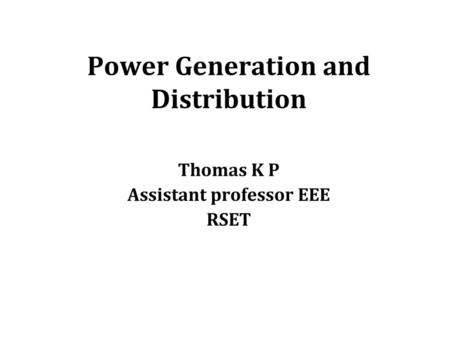 Power Generation and Distribution