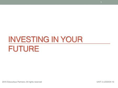 Investing in Your future