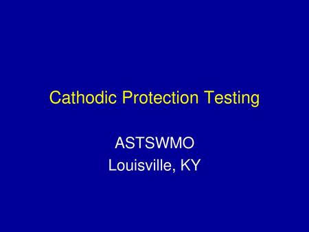 Cathodic Protection Testing