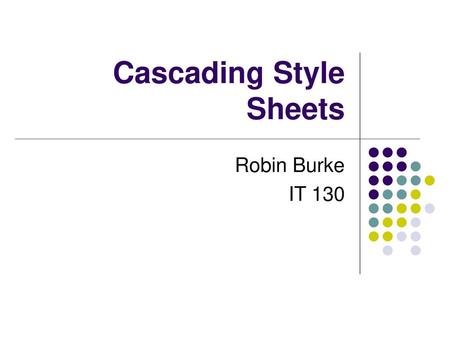 Cascading Style Sheets