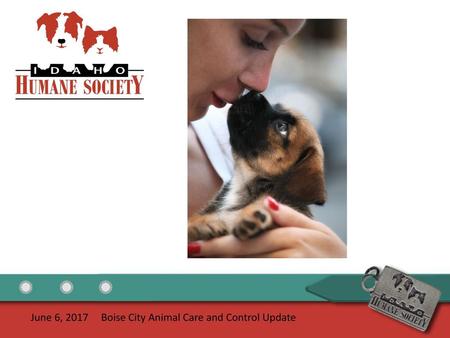 June 6, Boise City Animal Care and Control Update