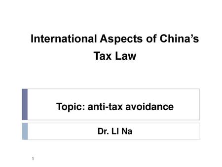 International Aspects of China’s Tax Law