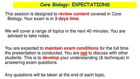 Core Biology: EXPECTATIONS