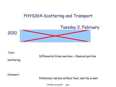 PHYS264-Scattering and Transport