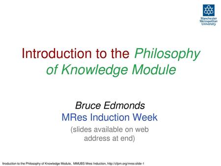 Introduction to the Philosophy of Knowledge Module