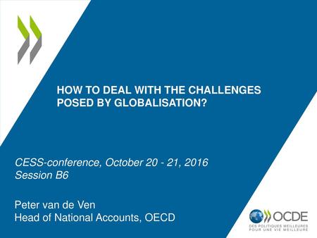 How to deal with the challenges posed by globalisation?