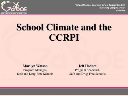 School Climate and the CCRPI