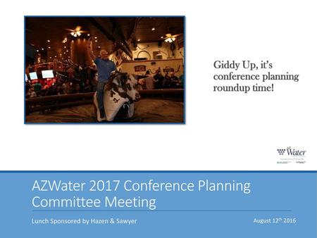 AZWater 2017 Conference Planning Committee Meeting