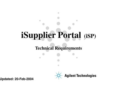 iSupplier Portal (iSP) Technical Requirements