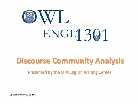 Discourse Community Analysis