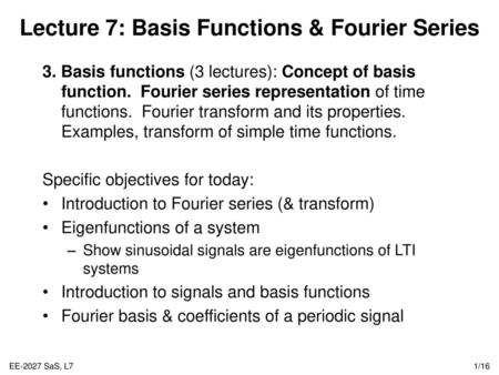 Lecture 7: Basis Functions & Fourier Series