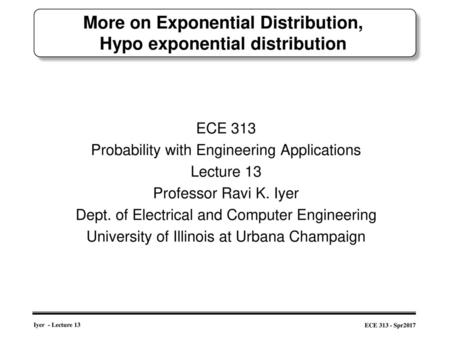 More on Exponential Distribution, Hypo exponential distribution