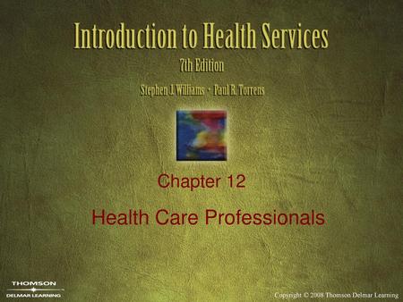 Health Care Professionals