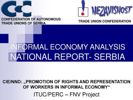 INFORMAL ECONOMY ANALYSIS NATIONAL REPORT- SERBIA