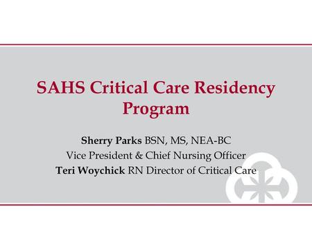 SAHS Critical Care Residency Program