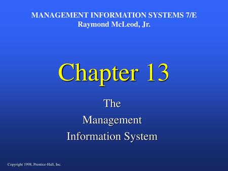 MANAGEMENT INFORMATION SYSTEMS 7/E