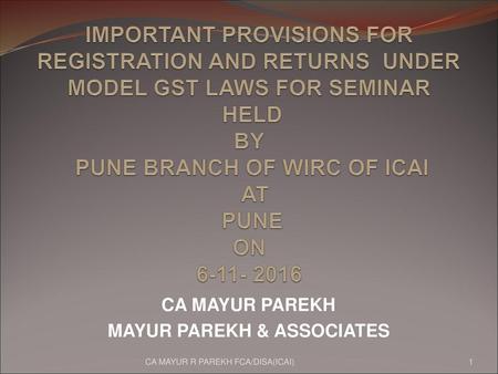 CA MAYUR PAREKH MAYUR PAREKH & ASSOCIATES