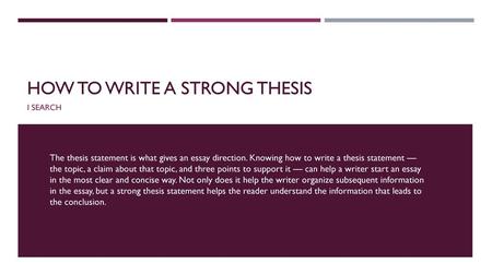 How to write a strong thesis