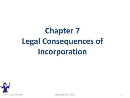 Chapter 7 Legal Consequences of Incorporation