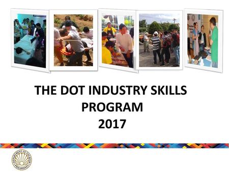 THE DOT INDUSTRY SKILLS